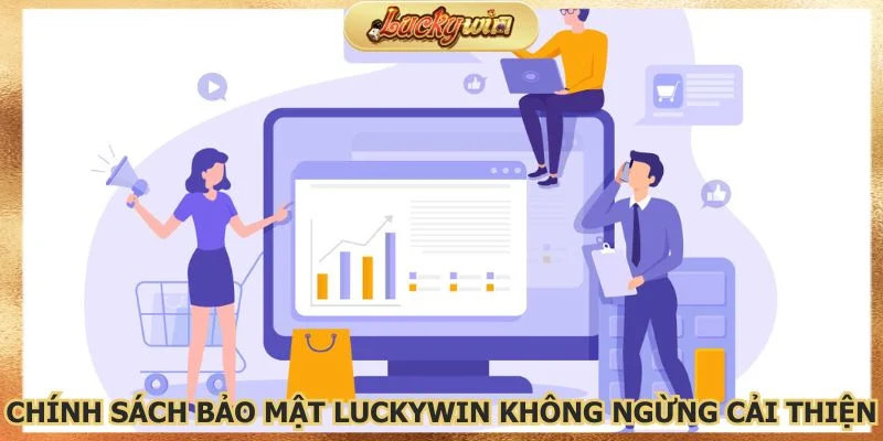 Hệ thống bảo mật không ngừng được cải thiện tốt nhất